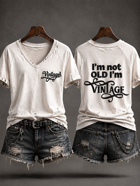 Naisten "En ole vanha, olen Vintage" T-paita.