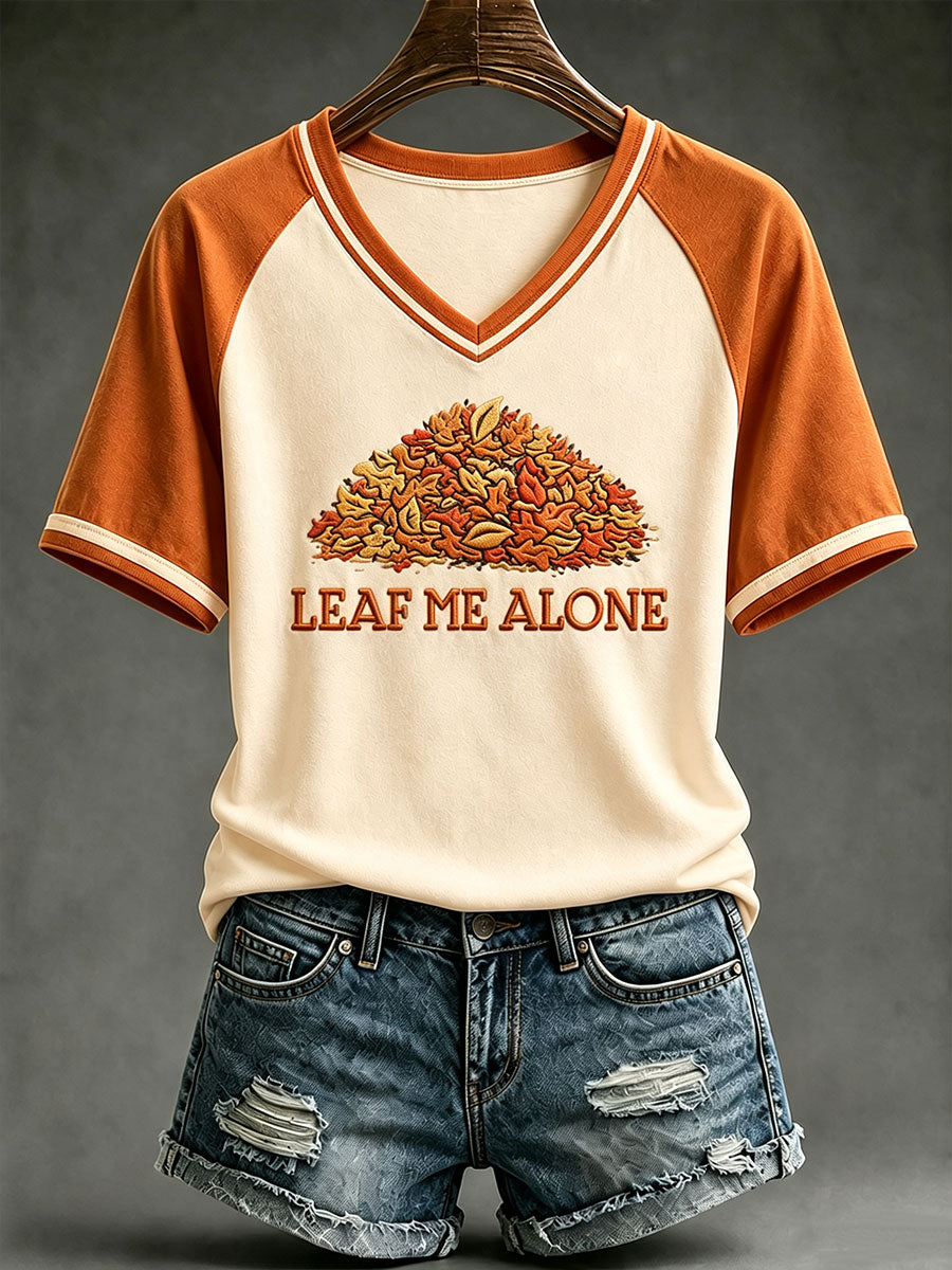 Naisten Leaf Me Alone V-kaula T-paita